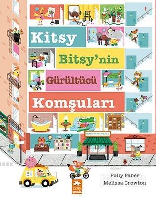 Kitsy Bitsy'nin Gürültücü Komşuları - 1