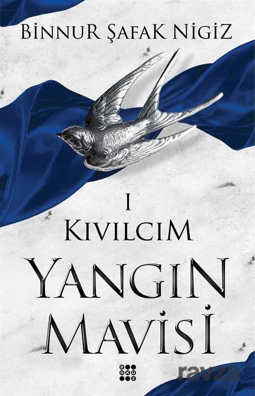 Kıvılcım - Yangın Mavisi Serisi 1 - Dokuz Yayınları (Konya)