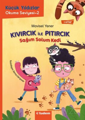 Kıvırcık ile Pıtırcık 1. Kitap / Sağım Solum Kedi - 1