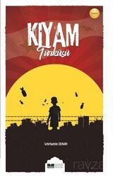 Kıyam Türküsü - Siyer Yayınları