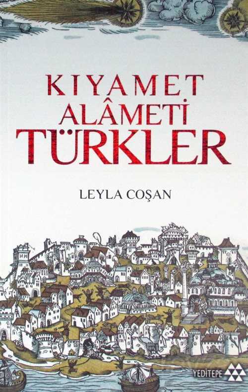 Kıyamet Alameti Türkler - 1