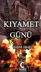 Kıyamet Günü - Kamer Yayınları
