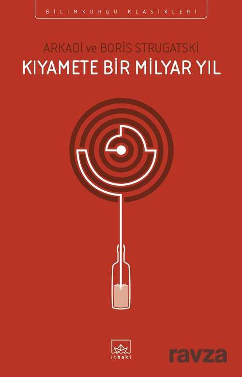 Kıyamete Bir Milyar Yıl - İthaki Yayınları