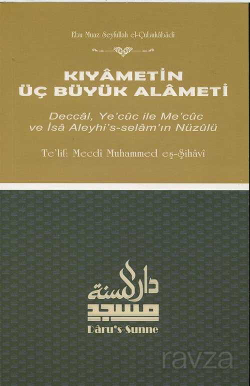 Kıyametin Üç Büyük Alameti - Darus-Sunne