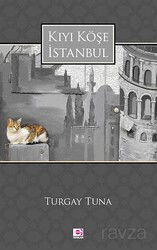 Kıyı Köşe İstanbul - E Yayınları