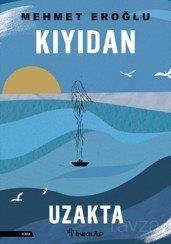 Kıyıdan Uzakta - 1