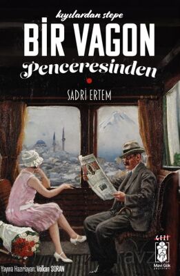 Kıyılardan Stepe Bir Vagonun Penceresinden - 1