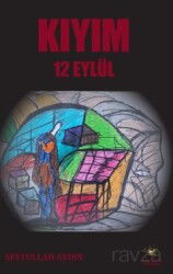 Kıyım 12 Eylül - Akıl Fikir Yayınları