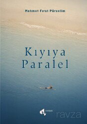 Kıyıya Paralel - Papirüs Yayınevi
