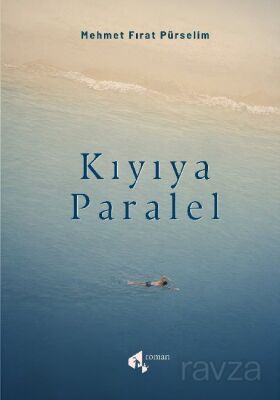 Kıyıya Paralel - 1