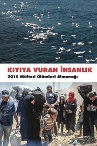 Kıyıya Vuran İnsanlık - 1