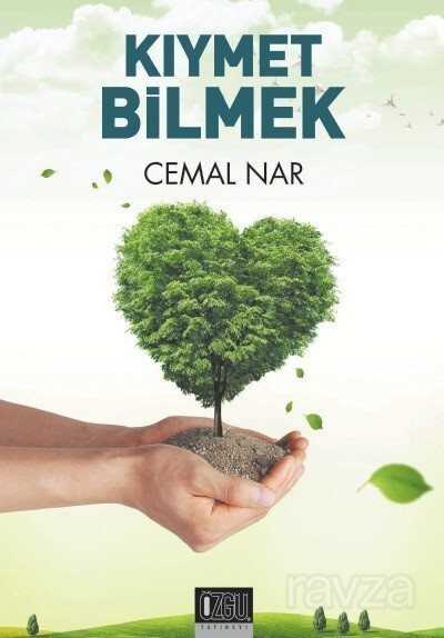 Kıymet Bilmek - Özgü Yayınları