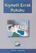 Kıymetli Evrak Hukuku - Siyasal Kitabevi