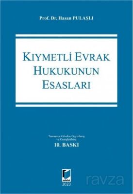 Kıymetli Evrak Hukukunun Esasları - Adalet Yayınevi