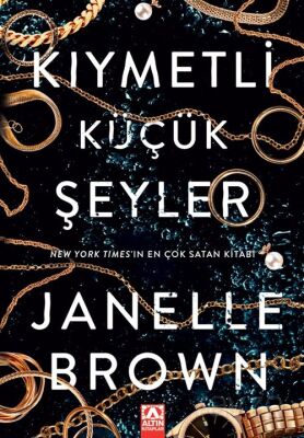 Kıymetli Küçük Şeyler - 1