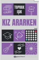 Kız Ararken - Epsilon Yayınları