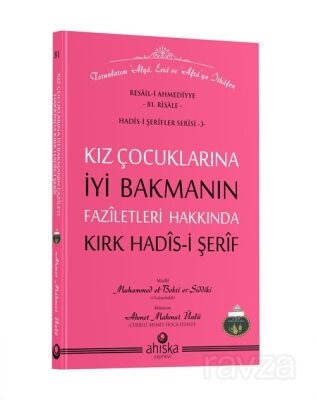 Kız Çocuklarına İyi Bakmanın Faziletleri - 1