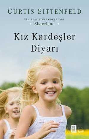 Kız Kardeşler Diyarı - Mona Kitap