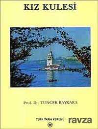 Kız Kulesi - Türk Tarih Kurumu