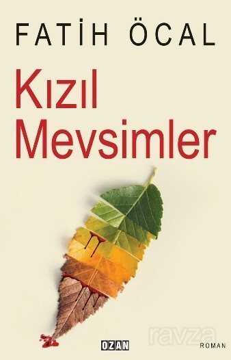 Kızıl Mevsimler - Ozan Yayıncılık
