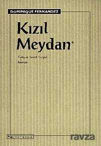 Kızıl Meydan - Sel Yayınları