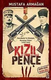 Kızıl Pençe / Karabekir'in Gözüyle Kuruluş Yılları (1922-1933) - Timaş Yayınları
