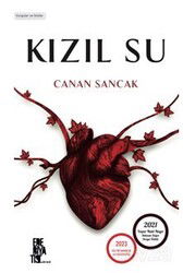 Kızıl Su - Edebiyatist Yayınevi