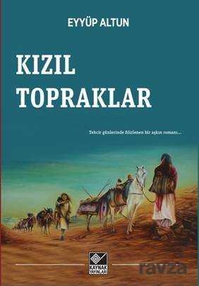 Kızıl Topraklar - Kaynak Yayınları