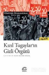Kızıl Tugaylar'ın Gizli Örgütü - İletişim Yayınları
