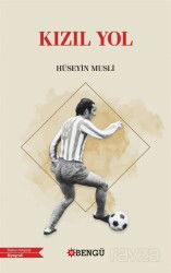 Kızıl Yol - Bengü Yayınları