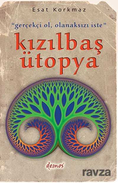 Kızılbaş Ütopya - Demos Yayınları