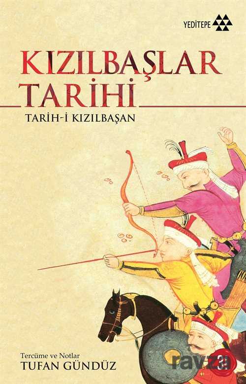 Kızılbaşlar Tarihi - Yeditepe Yayınevi