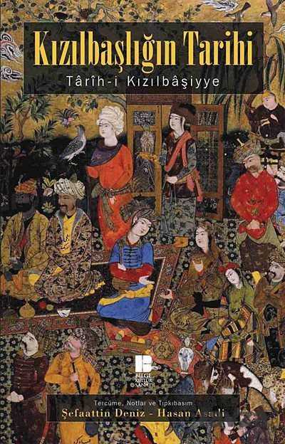 Kızılbaşlığın Tarihi - Bilge Kültür Sanat