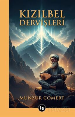 Kızılbel Dervişleri - 1