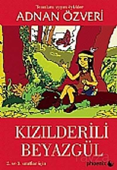Kızılderili Beyazgül - Siyasal Yayın Grubu - Kampanya