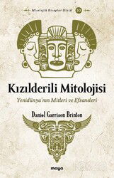 Kızılderili Mitolojisi - Maya Kitap