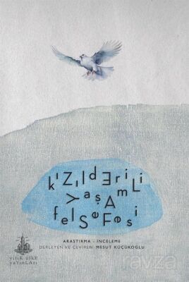 Kızılderili Yaşam Felsefesi - 1