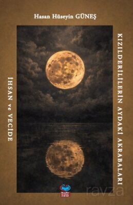 Kızılderililierin Aydaki Akrabaları İhsan ve Vecide - 1