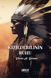 Kızılderilinin Ruhu - Gece Kitaplığı