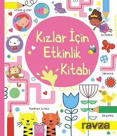 Kızlar İçin Etkinlik Kitabı (Çıkartmalı) - 1001 Çiçek Kitaplar