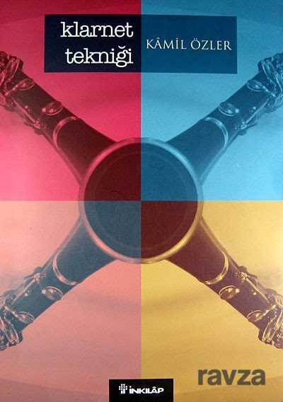 Klarnet Tekniği - İnkılap Kitabevi