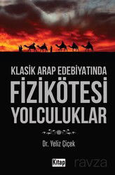 Klasik Arap Edebiyatında Fizikötesi Yolculuklar - Kitap Dünyası (Konya)