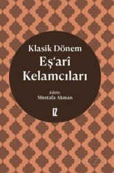 Klasik Dönem Eş’ari Kelamcıları - İz Yayıncılık