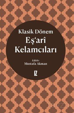 Klasik Dönem Eş’ari Kelamcıları - 1