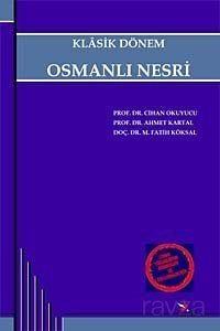 Klasik Dönem Osmanlı Nesri - 1