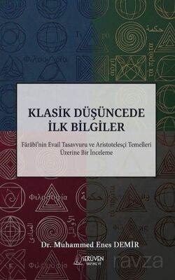 Klasik Düşüncede İlk Bilgiler - 1