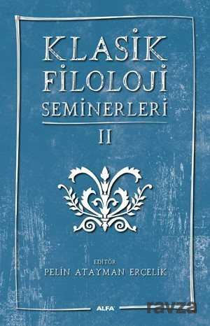 Klasik Filoloji Seminerleri 2 - 1