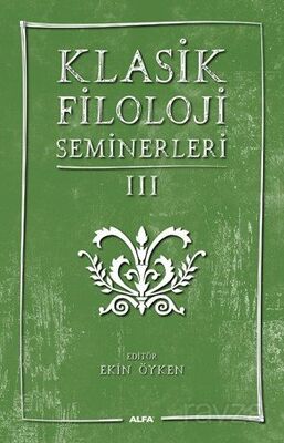 Klasik Filoloji Seminerleri 3 - 1