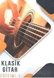 Klasik Gitar Eğitimi 1 - 1