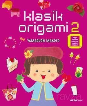 Klasik Origami 2 - Alfa Yayınları